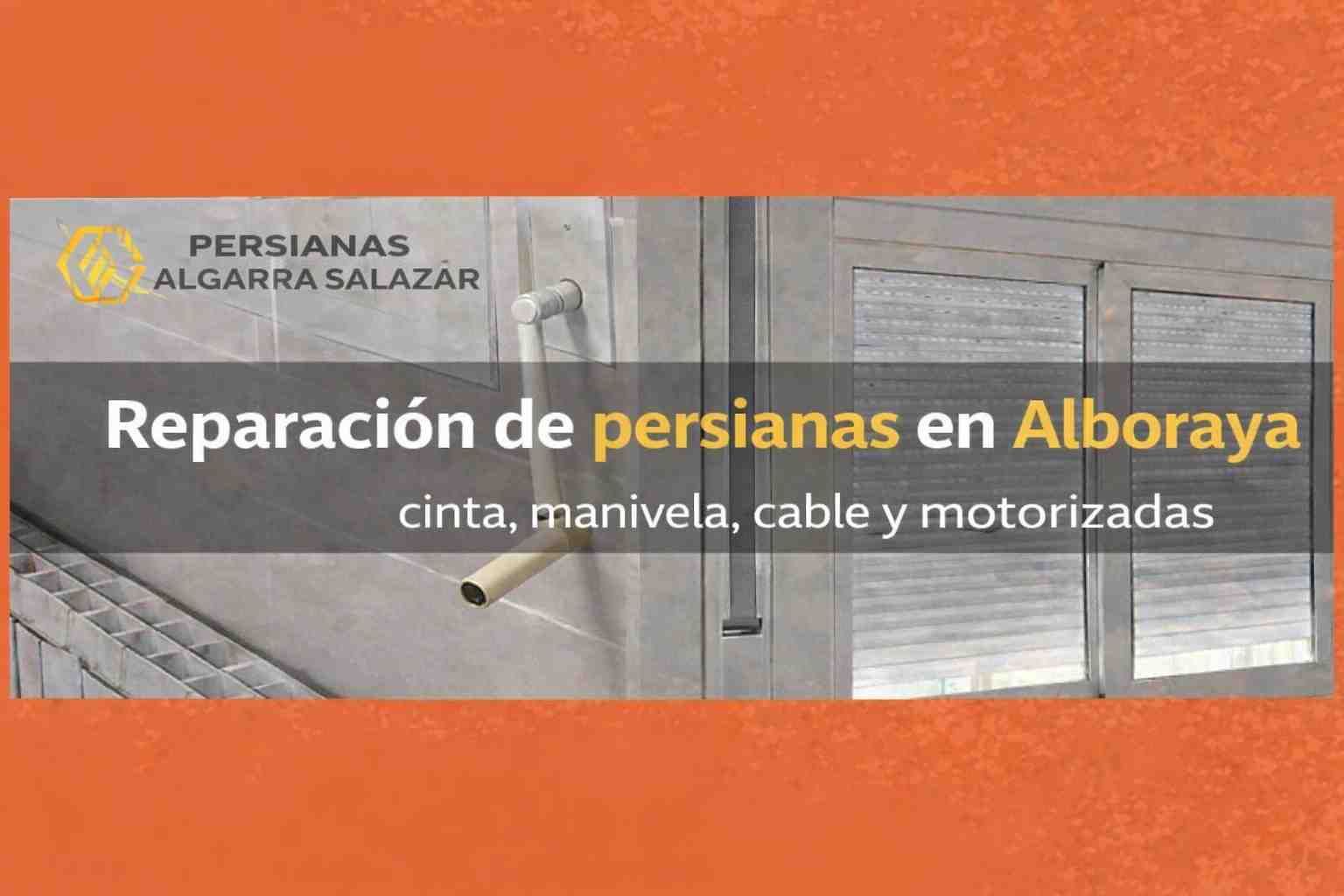 Reparación persianas hogar y local  Alboraya