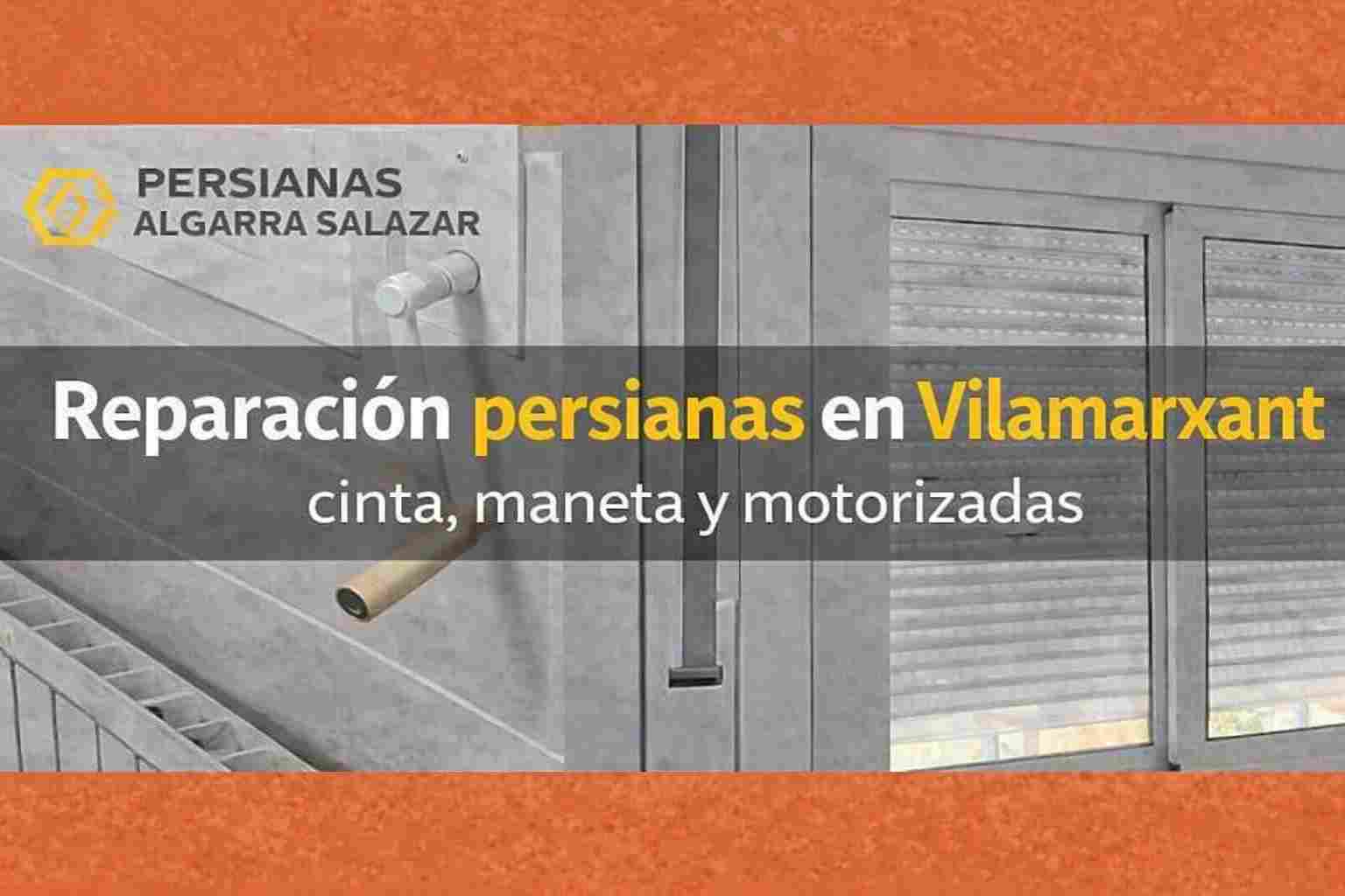 Reparar persianas a Villamarxant